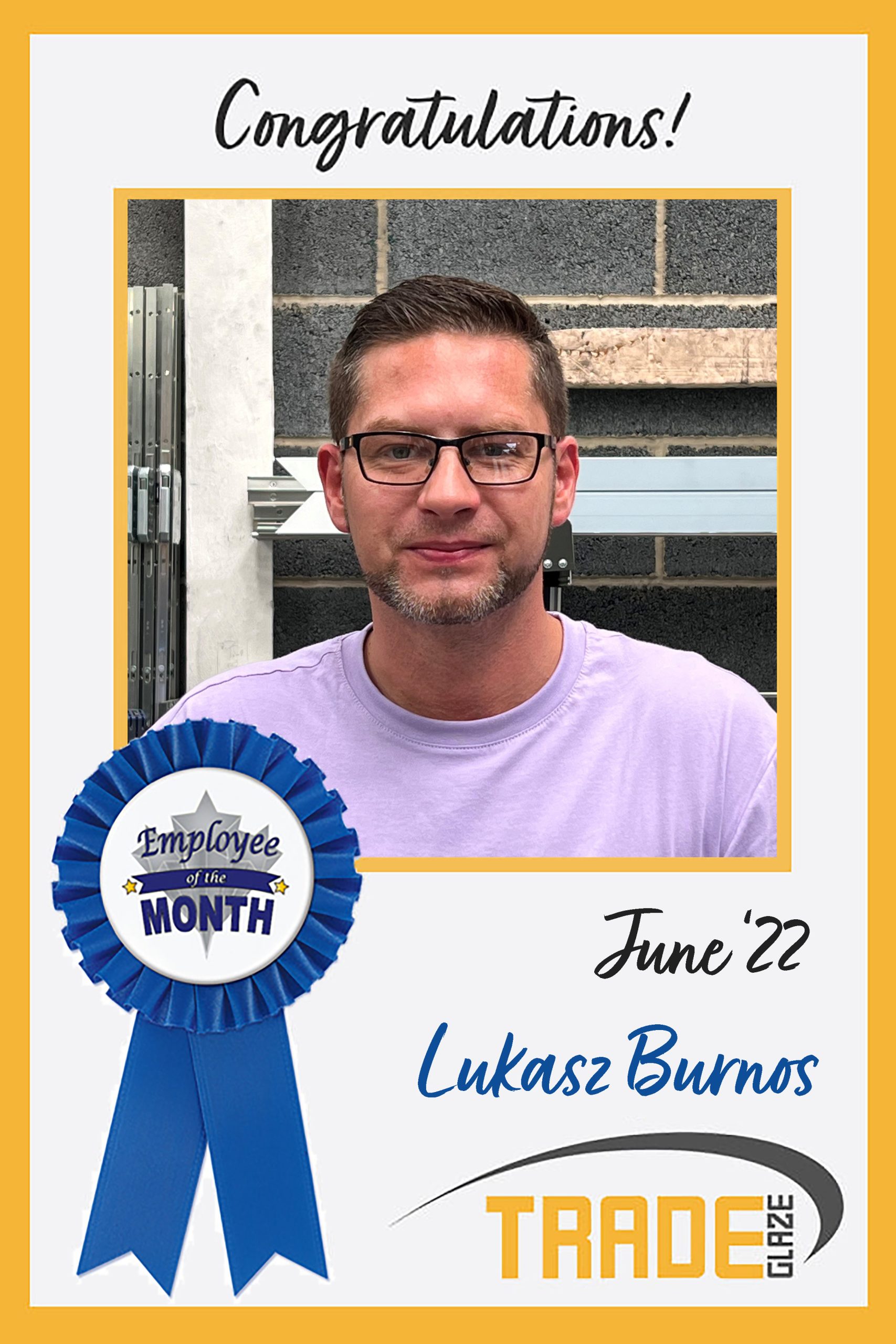 Meet our June Employee of the Month #1: Lukasz Burnos - Tradeglaze